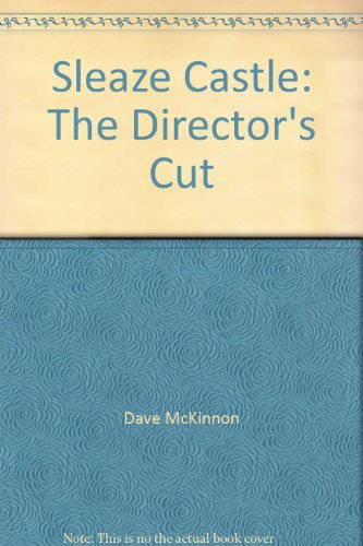 Stock image for Sleaze Castle: The Director's Cut Part Two: An Ill Wind for sale by Bay Used Books