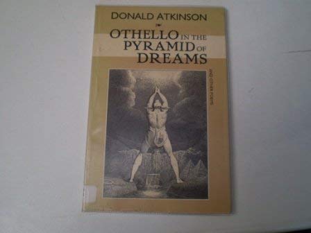 Beispielbild fr Othello in the Pyramid of Dreams zum Verkauf von WorldofBooks