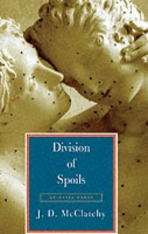 Division of Spoils (9781900072656) by McCLATCHY, J. D.