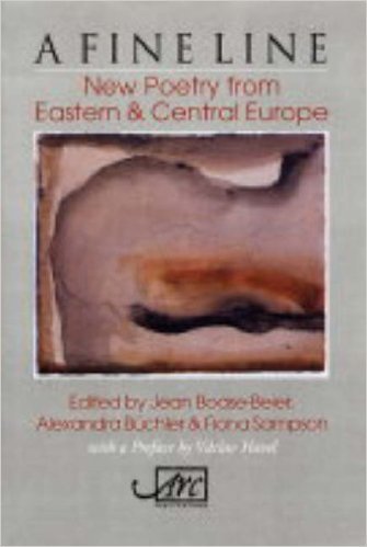 Stock image for A Fine Line: New Poetry from Eastern and Central Europe (Arc Translations) for sale by WorldofBooks