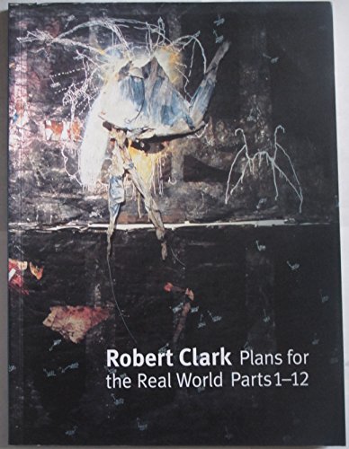 Stock image for Robert Clark Plans for the Real World for sale by Anybook.com