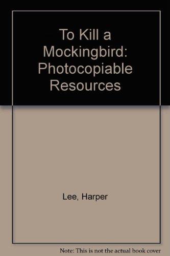 To Kill a Mockingbird: Photocopiable Resources (9781900085090) by Harper Lee