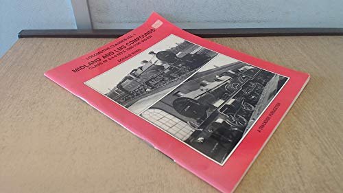 Beispielbild fr Midland & LMS Compounds (Vol 1) (Locomotive Classics) zum Verkauf von WorldofBooks