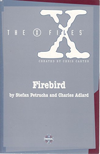 9781900097086: Firebird: 1 (The X-Files)