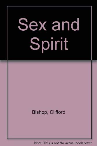 Stock image for Sex and Spirit for sale by ThriftBooks-Dallas