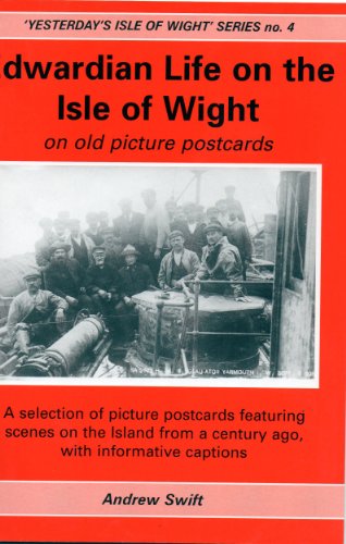 Stock image for Edwardian Life on the Isle of Wight for sale by Wonder Book