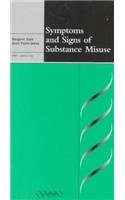 Imagen de archivo de Symptoms and Signs of Substance Misuse (Greenwich Medical Media) a la venta por Ergodebooks