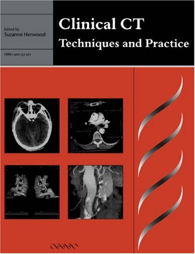 9781900151566: Clinical CT: Techniques and Practice