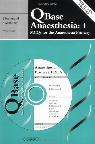 Beispielbild fr QBase Anaesthesia: 1: MCQs for the Anaesthesia PrimaryIncludes CD-ROM zum Verkauf von MusicMagpie