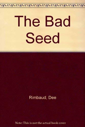 The bad seed (9781900152204) by Dee Rimbaud