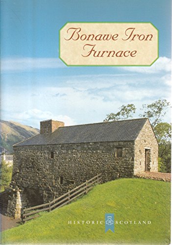 Beispielbild fr Bonawe Iron Furnace zum Verkauf von WorldofBooks