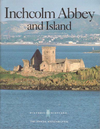 Imagen de archivo de Inchcolm Abbey and Island a la venta por Wonder Book