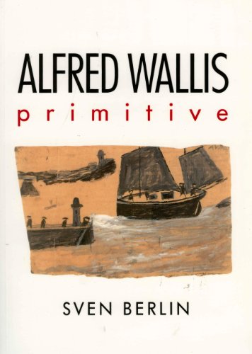 Stock image for Alfred Wallis: Primitive for sale by WorldofBooks