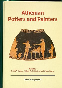 Imagen de archivo de Athenian Potters and Painters: The Conference Proceedings (Monographs in Archaeology 67) a la venta por Powell's Bookstores Chicago, ABAA