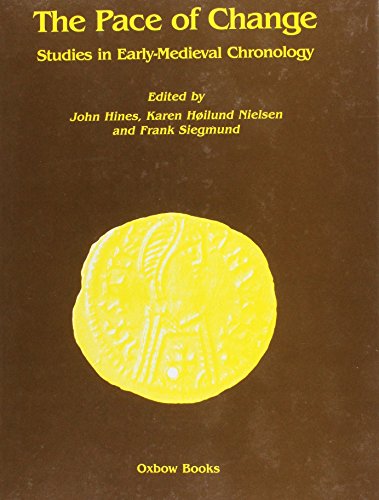 Stock image for The Pace of Change: Studies in Early Medieval Chronology (Cardiff Studies in Archaeology) for sale by Wonder Book