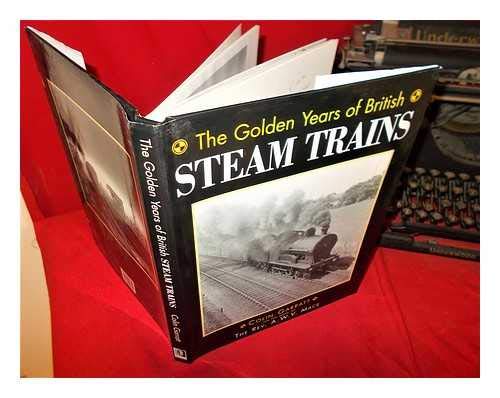Beispielbild fr Golden Years of British Steam Trains zum Verkauf von AwesomeBooks