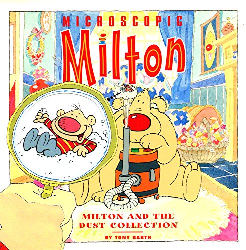 Beispielbild fr Milton and the Dust Collection (Microscopic Milton) zum Verkauf von AwesomeBooks