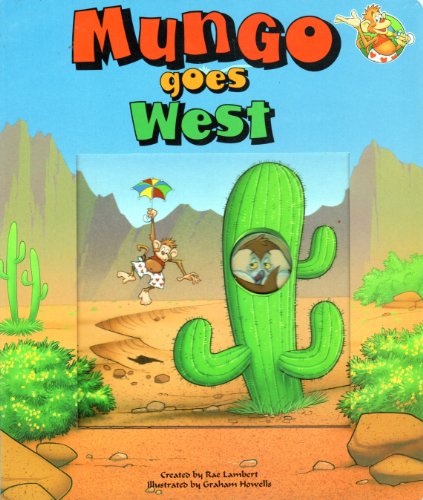 Beispielbild fr Mungo Goes West : A Window Board Book zum Verkauf von Better World Books