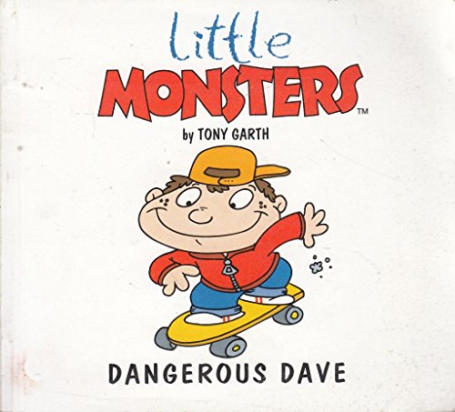 Imagen de archivo de Dangerous Dave (Little Monsters S.) a la venta por WorldofBooks