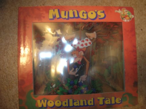 9781900207300: Mungo's Woodland Tale