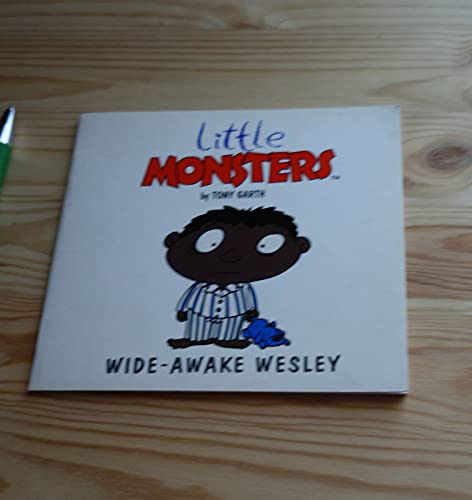 Stock image for Wide-awake Wesley (Little Monsters S.) for sale by WorldofBooks