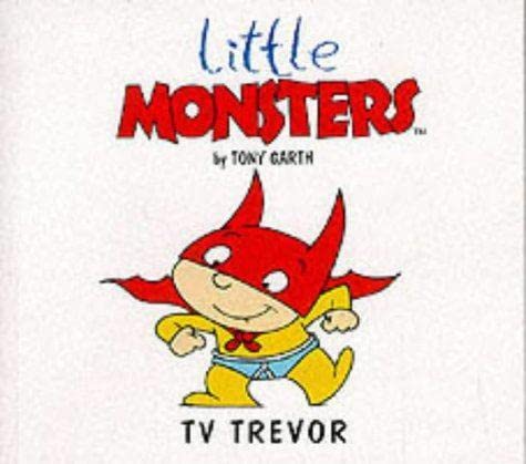 Beispielbild fr T.V.Trevor (Little Monsters S.) zum Verkauf von WorldofBooks