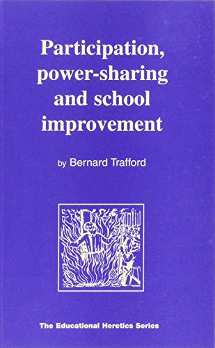 Stock image for Participation, Power Sharing And The Educational Heretics Series for sale by PBShop.store US