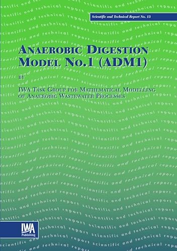 Imagen de archivo de Anaerobic Digestion Model No.1 Adm1 a la venta por Ammareal