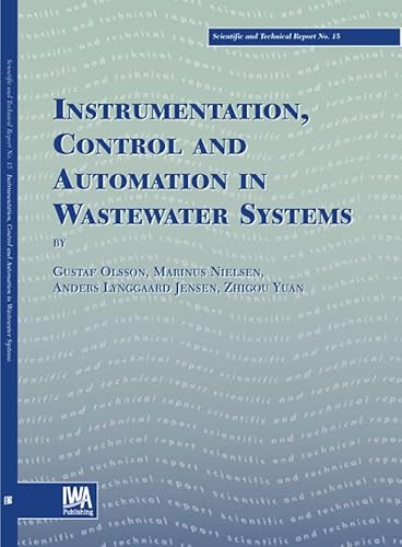 9781900222839: Instrumentation, Control And Automation in Wastewater Systems (Scientific and Technical Report)