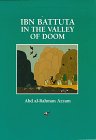 Stock image for Ibn Battuta in the Valley of Doom (The Travels of Ibn Battuta Series) for sale by Wonder Book