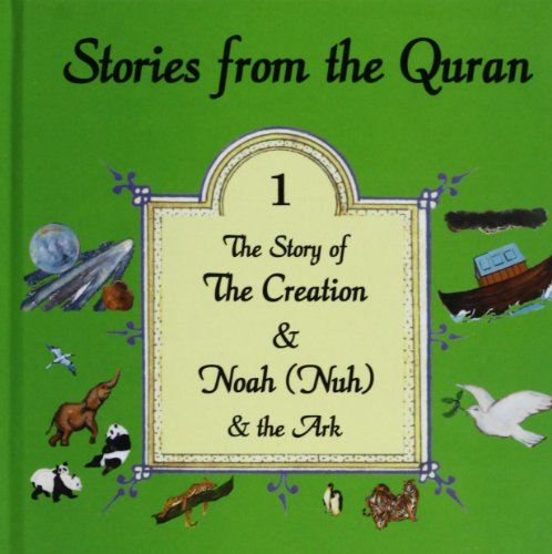 Beispielbild fr The Story of the Creation AND Noah and the Ark Bk 1 Stories from the Quran zum Verkauf von PBShop.store US