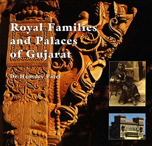 9781900269155: Royal Families and Palaces of Gujarat