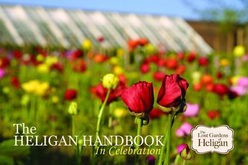 Beispielbild fr The Heligan Handbook: In Celebration zum Verkauf von medimops
