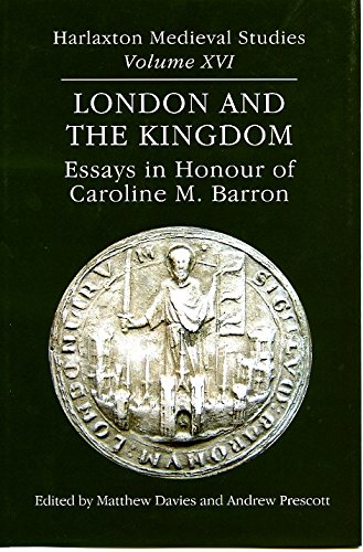 Stock image for London and the Kingdom: Essays in Honour of Caroline M Barron for sale by The Compleat Scholar