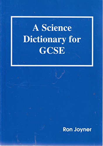 Beispielbild fr Science Dictionary for GCSE zum Verkauf von WorldofBooks