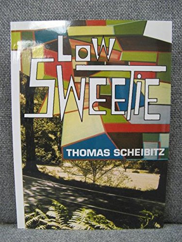 Beispielbild fr THOMAS SCHEIBITZ : LOW SWEETIE - Institute of Contemporary Arts, London 4 June - 11 July, 1999 zum Verkauf von Marcus Campbell Art Books