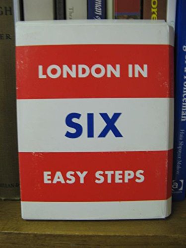 Beispielbild fr London in Six Easy Steps: Six Curators, Six Weeks, Six Perspectives Hoffmann, Jens and Bowman, Rob zum Verkauf von Langdon eTraders