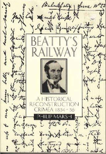 Beatty's railway (9781900312455) by MARSH, Philip