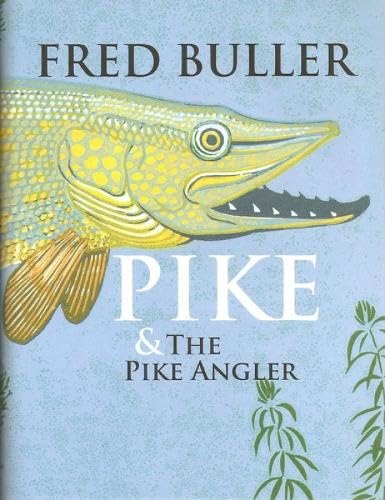 9781900318266: Pike and the Pike Angler