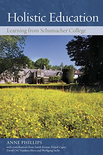 Beispielbild fr Holistic Education: Learning from Schumacher College zum Verkauf von WorldofBooks