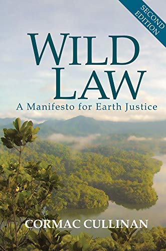 9781900322904: Wild Law: A Manifesto for Earth Justice: 2