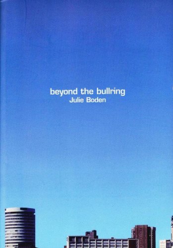 Stock image for Beyond the Bullring for sale by WorldofBooks