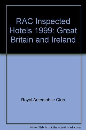 Beispielbild fr Inspected Hotels : Great Britain and Ireland 1999 zum Verkauf von Better World Books