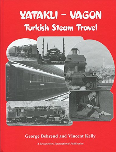 Stock image for Yatakli-Vagon - Turkish Steam Travel for sale by best books