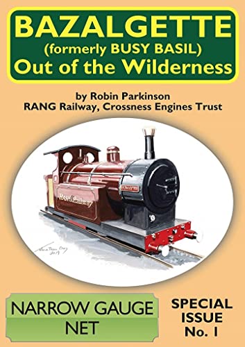 Stock image for Bazalgette  " Out of the Wilderness (Narrow Gauge Net Special Edition) for sale by Books From California