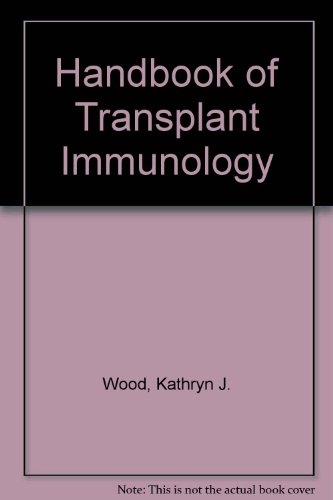 The Handbook of Transplant Immunology