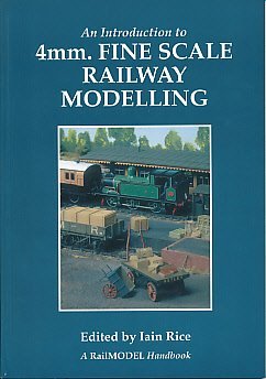 Imagen de archivo de Introduction to 4mm Fine Scale Railway Modelling (RailModel Handbook) a la venta por Broad Street Book Centre
