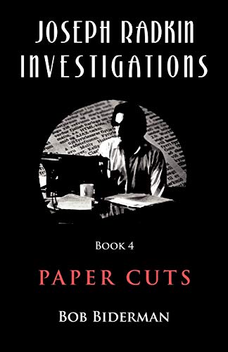Beispielbild fr Joseph Radkin Investigations Book 4 Paper Cuts zum Verkauf von PBShop.store US