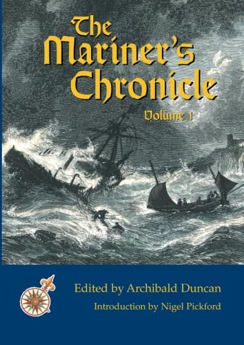 9781900355292: The Mariner's Chronicle: v. 1: Authentic and Complete Hist. of Popular Shipwrecks (The Mariner's Chronicle: Authentic and Complete Hist. of Popular Shipwrecks)