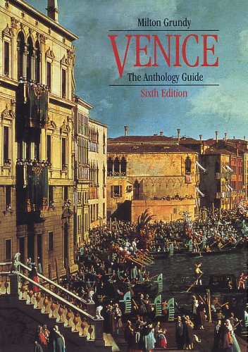 Stock image for Venice : The Anthology Guide for sale by Better World Books Ltd